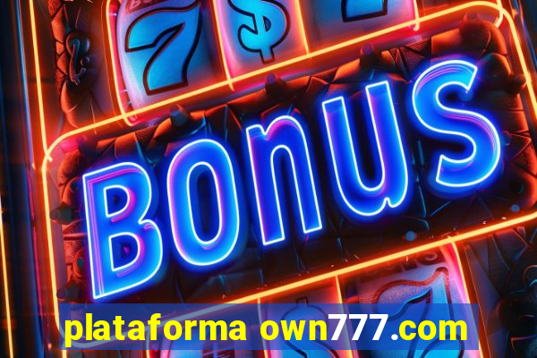 plataforma own777.com